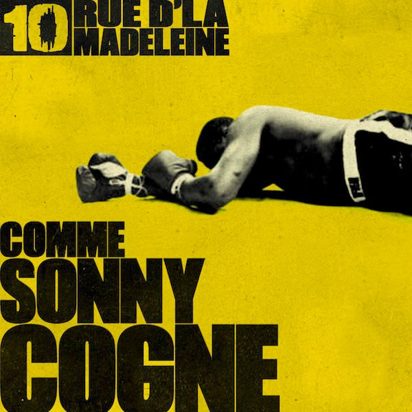 10 Rue d'la Madeleine - Comme Sonny Cogne