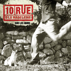 Album 10 Rue d'la Madeleine - Sur les murs (CD Digipack)