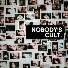 Album Nobody's Cult