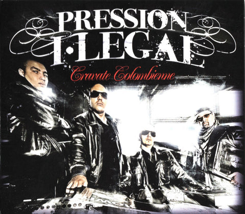 Pression I.Legal – Cravate Colombienne