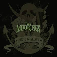 Album The Moorings - Pints & Glory