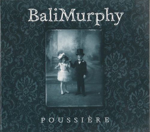 Pochette de l'album Poussière de BaliMurphy, rock-folk festif