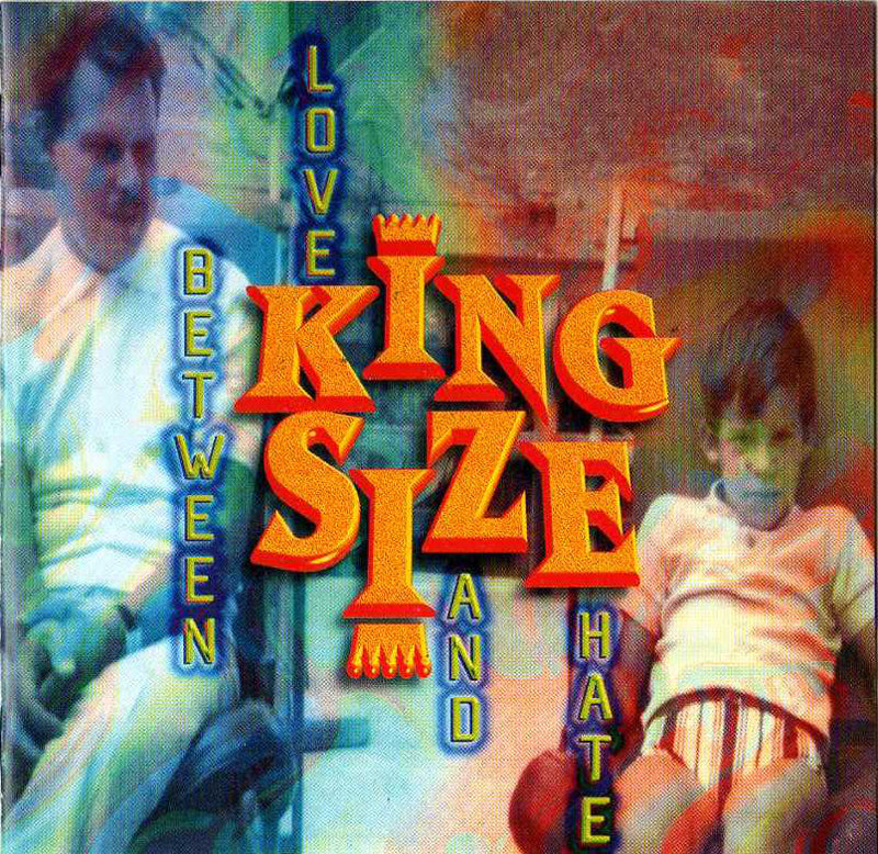 Pochette de l'album Between Love and Hate de King Size, rock soul