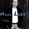 Pochette de l'album Les Mâchoires De Velours de Manu Lods, chanson
