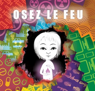 Pochette de l'album Osez le Feu de Planete Bolingo, ska engagé
