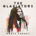 Pochette de l'album Roots Legacy de The Gladiators, roots reggae