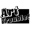 Art Trouble